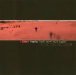 Rainer Maria - Look Now Look Again - CD (1999)